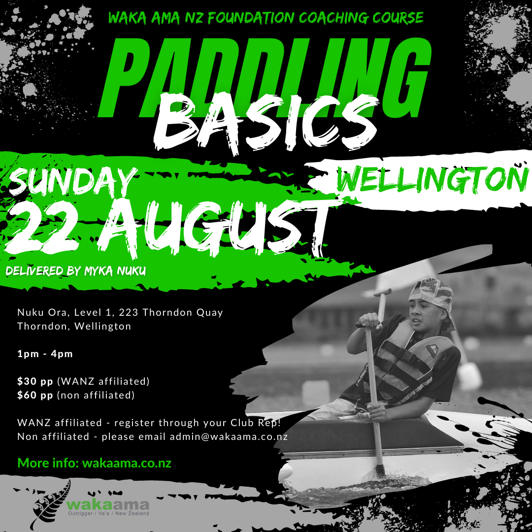 Enter now! Foundation Coaching - Paddling Basics (Wellington)